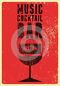 Music Cocktail Bar typographical vintage grunge style emblem or poster design with stylized glass silhouette and audio cassette. R